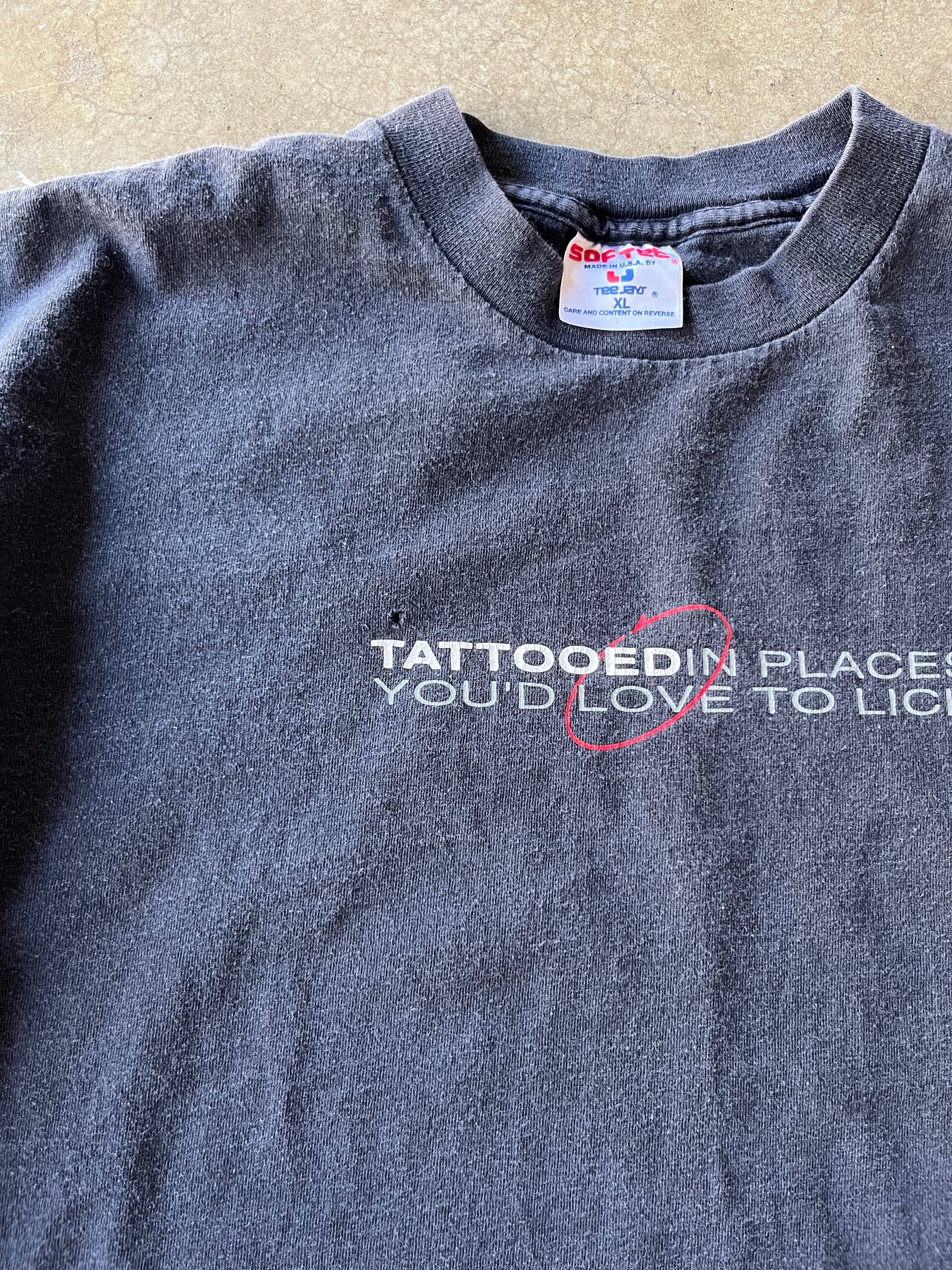 90S TATTOOED IN PLACES YOU'D LOVE TO LICK TEE - XL