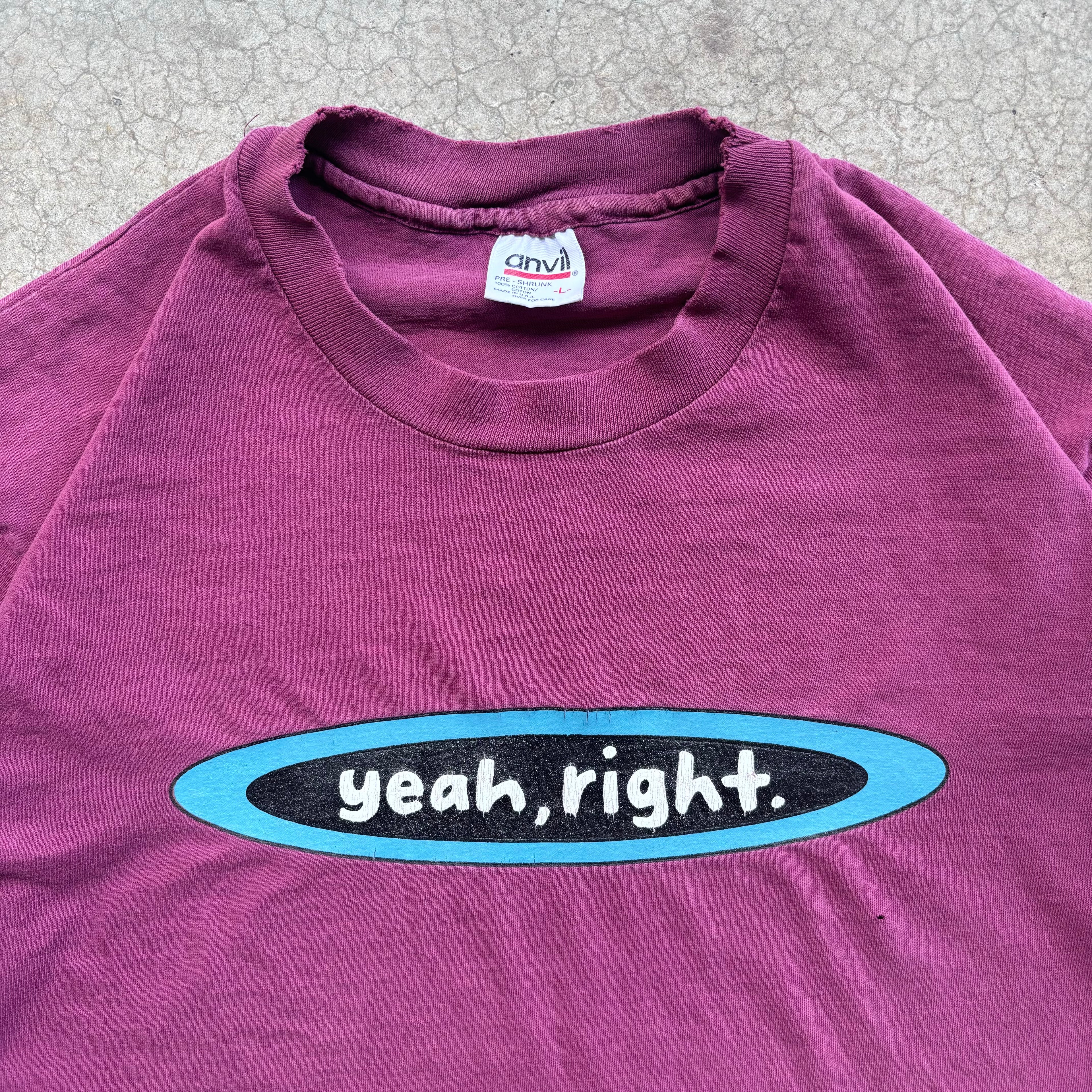 90s YEAH RIGHT TEE - L